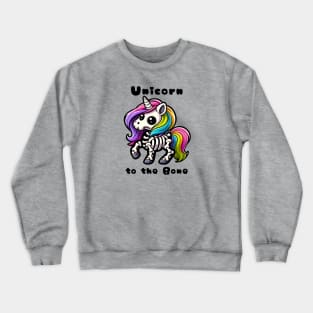 Unicorn to the bone Crewneck Sweatshirt